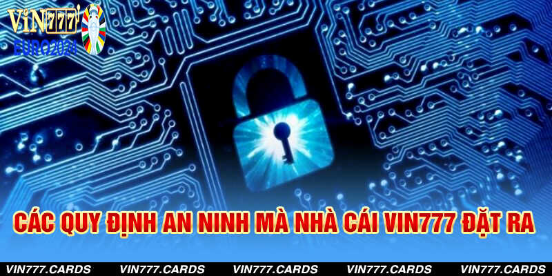 Các quy định an ninh mà nhà cái đặt ra