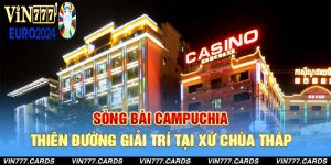 Sòng bài campuchia